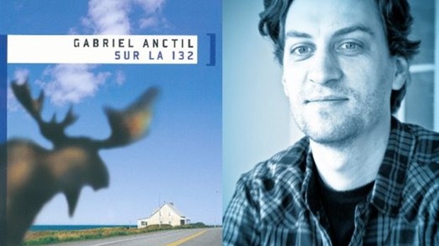 Sur la 132 de Gabriel Anctil: allez vous y promener…