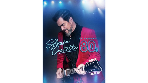 La Tournée 80’s de Sylvain Cossette s’arrête au Festival du Bootlegger de Rivière-Bleue