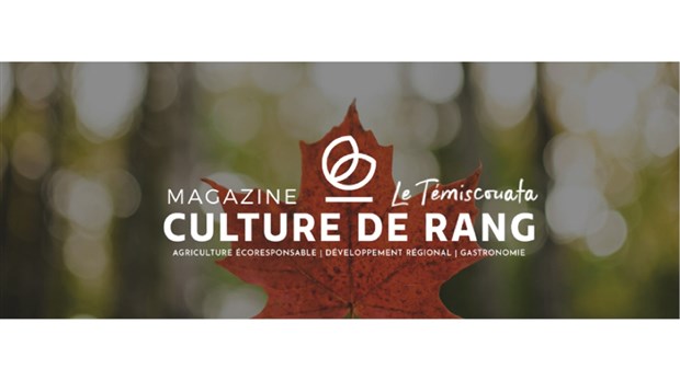 Le magazine Culture de Rang illustre l’agriculture et l’acériculture écoresponsable au Témiscouata