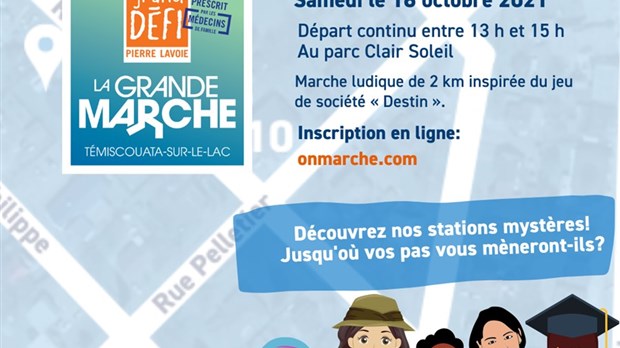 La Grande marche le 16 octobre prochain à Témiscouata-sur-le-Lac:  Une marche, un nouveau destin!
