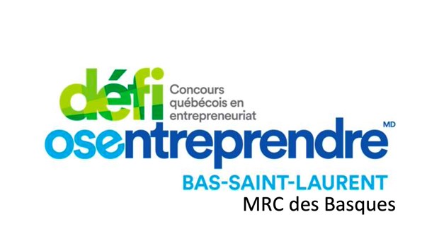 Les lauréats locaux du 23e Défi OSEntreprendre sont maintenant dévoilés pour la MRC des Basques