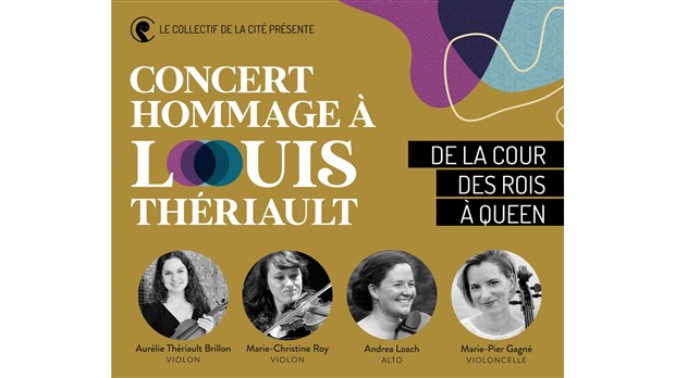 Concert hommage à Louis Thériault par le Collectif de la Cité