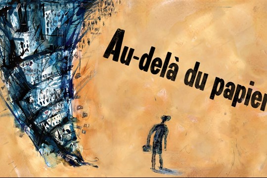 Projection du film documentaire «Au-delà du papier» d’Oana Suteu Khintirian 