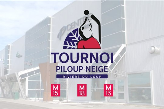 Place aux Tournois Piloup Neige de Rivière-du-Loup