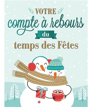 Votre compte à rebours du temps des Fêtes