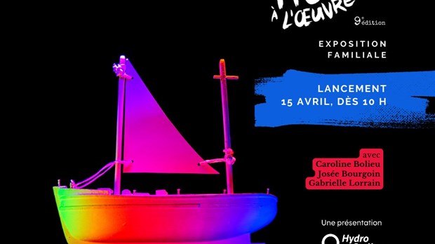 Moi à l’œuvre IX: une exposition familiale au Centre d’art de Kamouraska