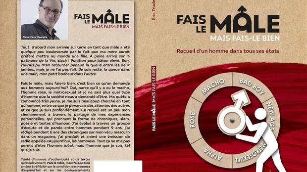 «Fais le mâle, mais fais-le bien», un recueil sur la masculinité positive 